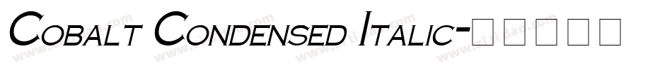Cobalt Condensed Italic字体转换